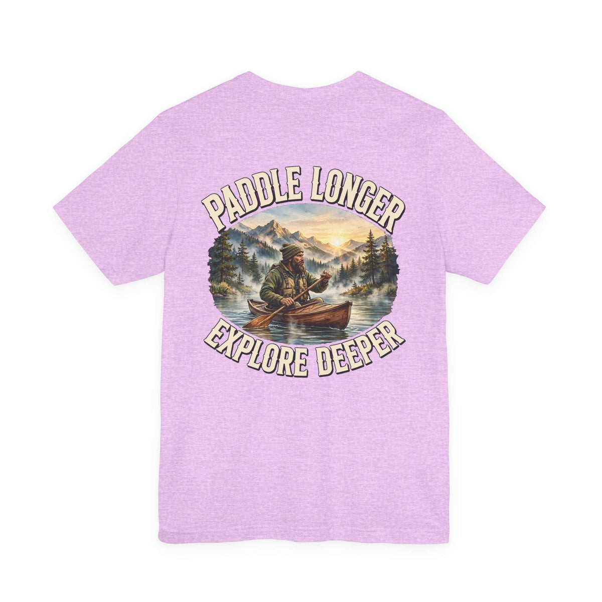 Clear Water's Paddle Longer Explore Deeper — Kayak Adventure Tee