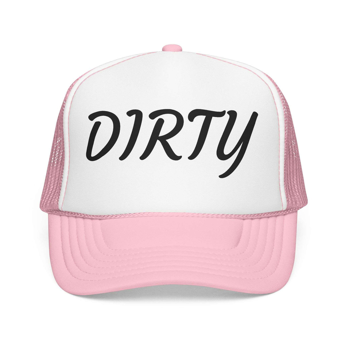 Foam Mesh Back "DIRTY" Trucker Hat - Clear Water Trading Co. - Clear Water Trading Co.