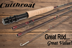 Cutthroat Fly Rod - Ultimate Performance - 8' - 9.6'